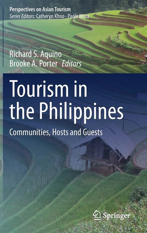 Tourism in the Philippines: Communities, Hosts and Guests (Hardcover, 2022)