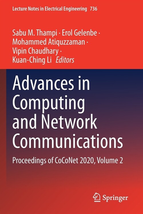 Advances in Computing and Network Communications: Proceedings of CoCoNet 2020, Volume 2 (Paperback)