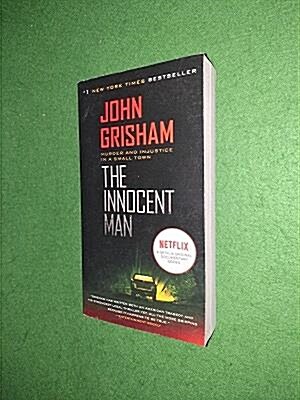 [중고] The Innocent Man: Murder and Injustice in a Small Town (Mass Market Paperback)
