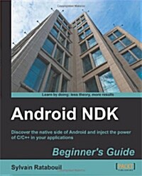 Android NDK Beginners Guide (Paperback)