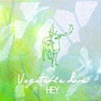 [중고] 해이 (Hey) / Vegetable Love