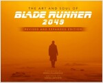 The Art and Soul of Blade Runner 2049 - Revised and Expanded Edition (Hardcover)