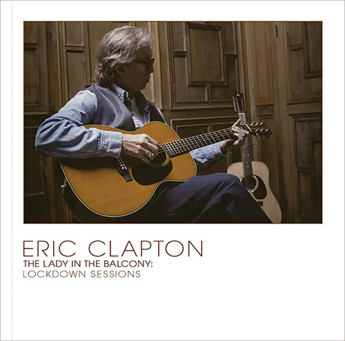 [수입] Eric Clapton - The Lady In The Balcony: Lockdown Sessions [투명 옐로우 컬러 2LP] 라이브 앨범