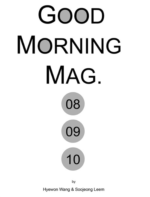 Good Morning Mag.: 08 09 10 (Hardcover)