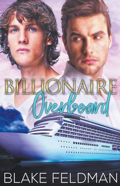 Billionaire Overboard (Paperback)