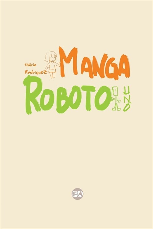 Mangaroboto Uno (Paperback)