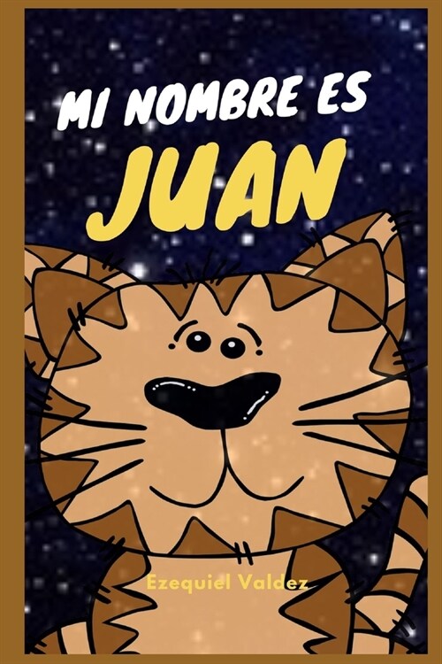 Mi nombre es Juan (Paperback)