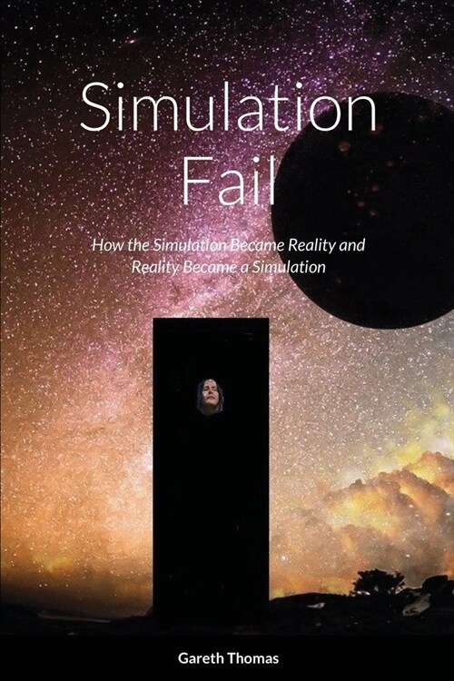 Simulation Fail (Paperback)
