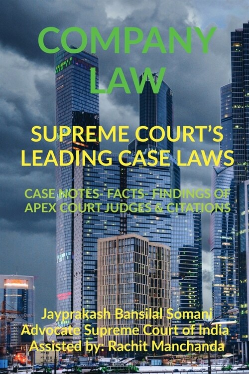 Company Law- Supreme Courts Leading Case Laws (Paperback)