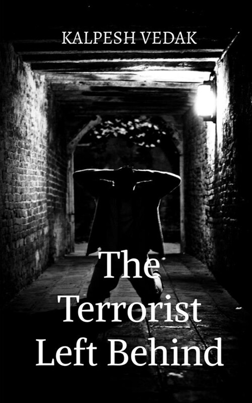 The Terrorist Left Behind (Paperback)