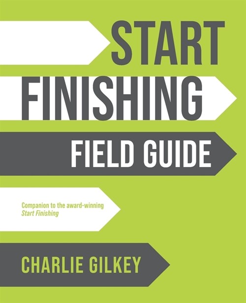 Start Finishing Field Guide (Paperback)