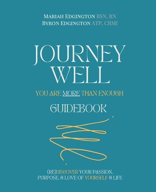 Journey Well, You Are More Than Enough Guidebook (Paperback)