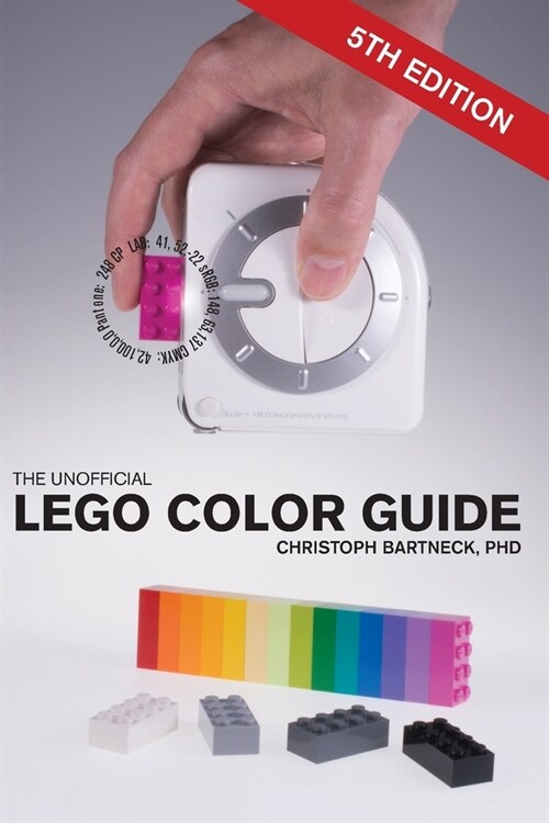 The Unofficial LEGO Color Guide: Fifth Edition (Paperback, 5)