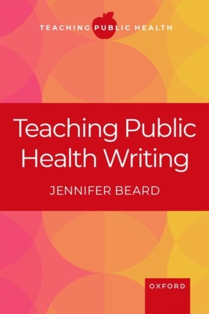 Teaching Public Health Writing (Paperback)