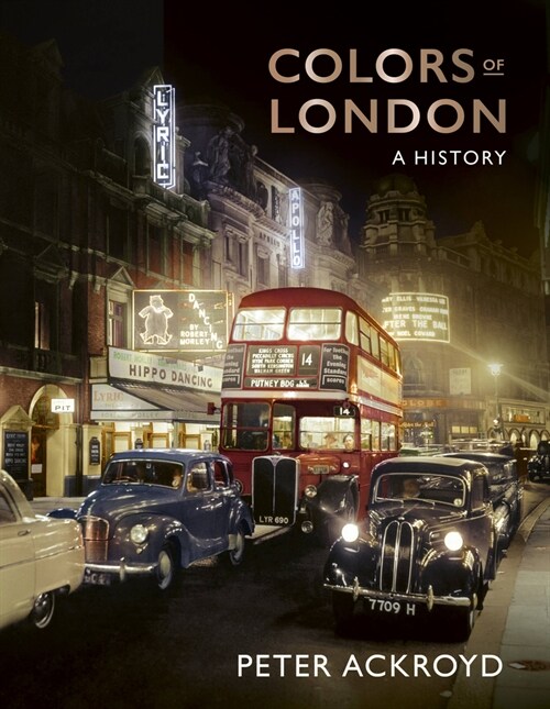 Colors of London: A History (Hardcover)