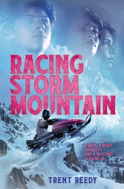Racing Storm Mountain (Paperback)
