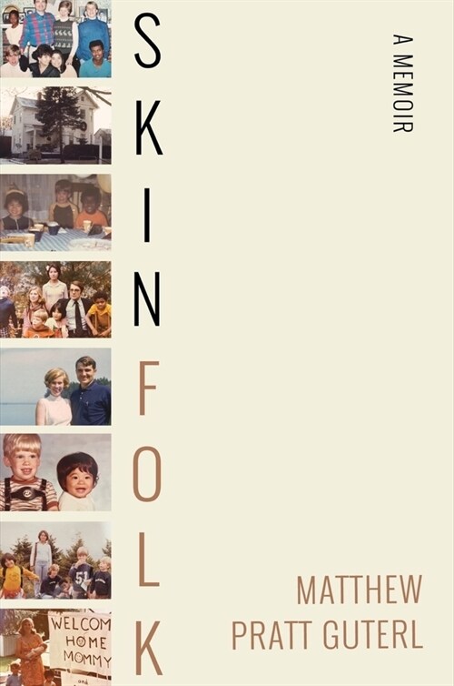 Skinfolk: A Memoir (Hardcover)