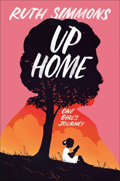 Up Home: One Girls Journey (Hardcover)