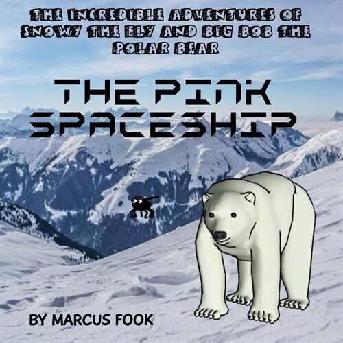 The Pink Spaceship (Paperback)
