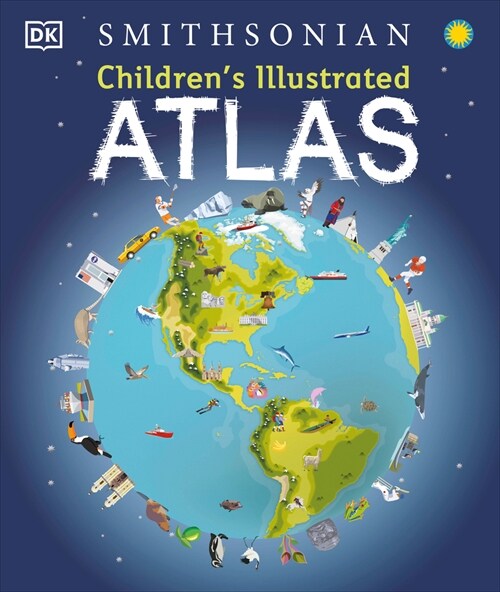 Childrens Illustrated Atlas: Revised and Updated Edition (Hardcover, 2)