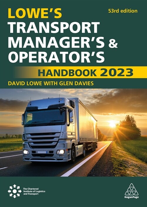 Lowes Transport Managers and Operators Handbook 2023 (Paperback, 53 Revised edition)