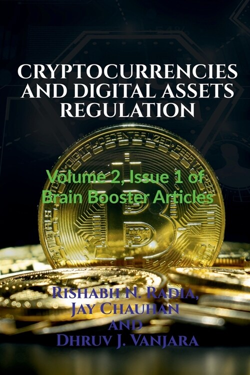 Cryptocurrencies and Digital Assets Regulation (Paperback)