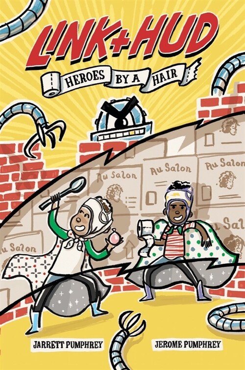 Link + Hud: Heroes by a Hair (Hardcover)