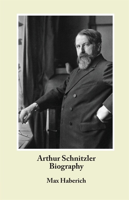 Arthur Schnitzler Biography (Paperback, First English)