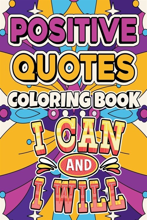 Positive Quotes Coloring Book (Paperback)