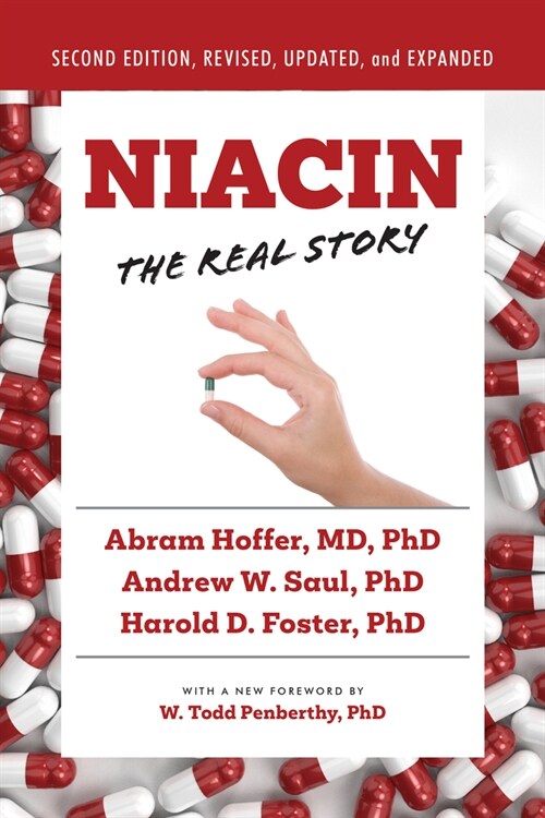 Niacin: The Real Story (2nd Edition) (Paperback, 2)