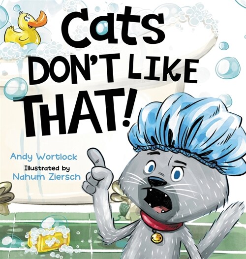 Cats Dont Like That!: A Hilarious Childrens Book for Kids Ages 3-7 (Hardcover)