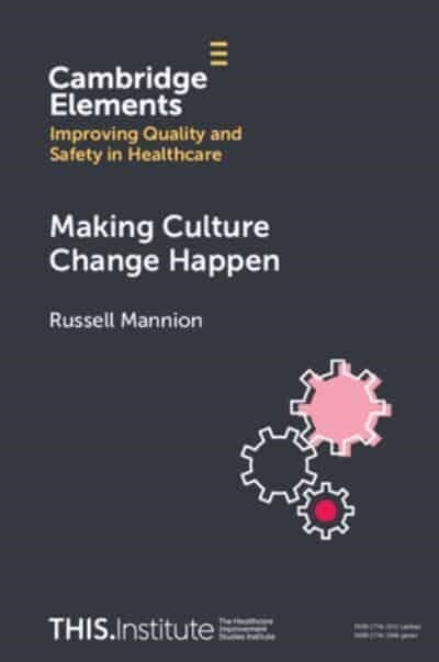 Making Culture Change Happen (Paperback)