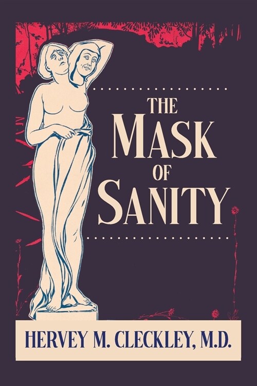 The Mask of Sanity (Paperback)