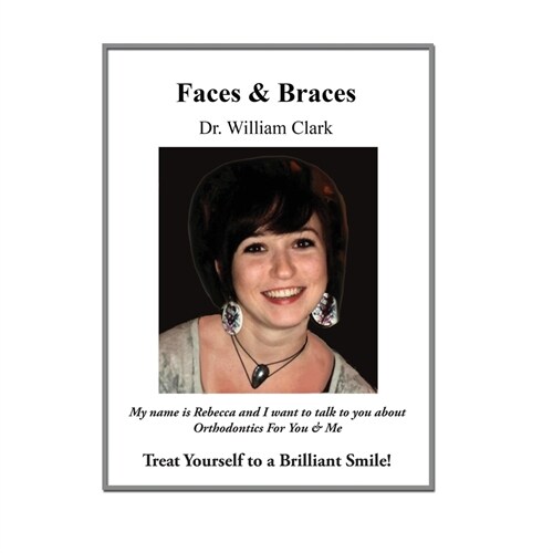 Faces & Braces (Paperback)