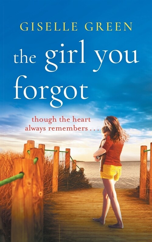 The Girl You Forgot (Hardcover)