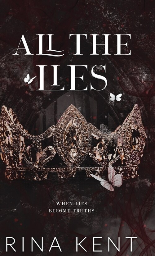 All The Lies: Special Edition Print (Hardcover, Special Print)