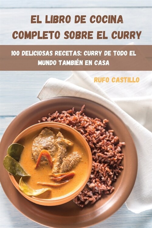 El Libro de Cocina Completo Sobre El Curry (Paperback)
