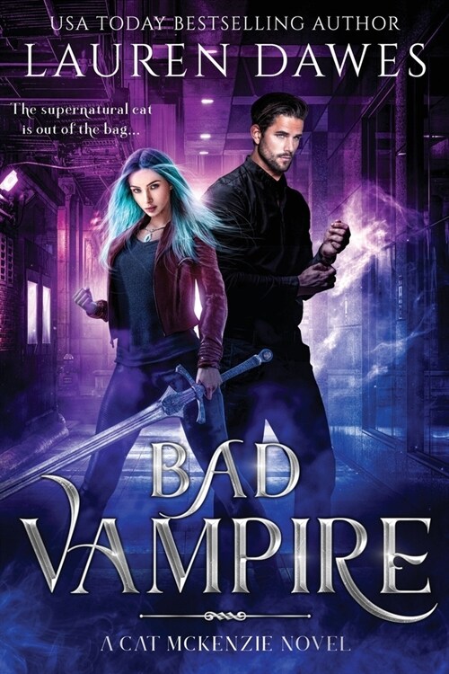 Bad Vampire: A Snarky Paranormal Detective Story (Paperback)