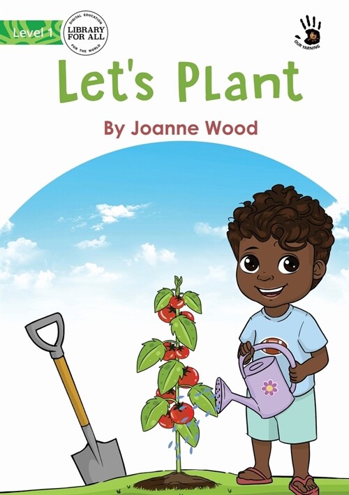 Lets Plant - Our Yarning (Paperback)