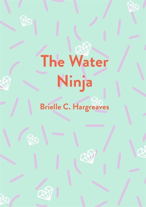 The Water Ninja (Paperback)