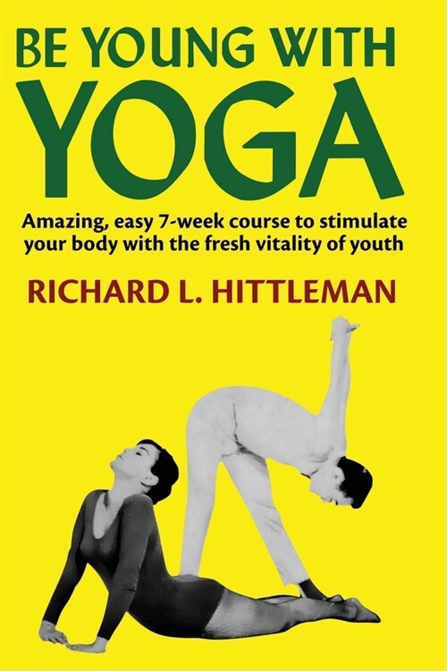 Be Young with Yoga (Paperback)