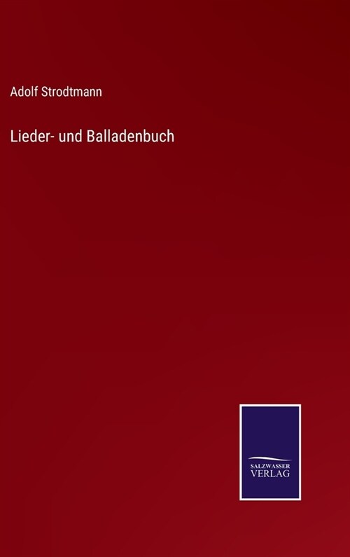 Lieder- und Balladenbuch (Hardcover)