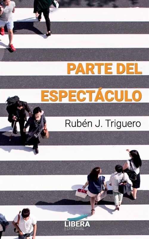 Parte del espect?ulo (Paperback)