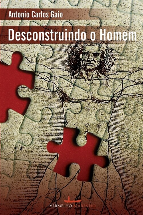 Desconstruindo o homem (Paperback)