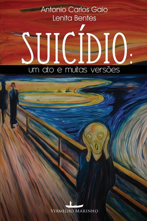 Suic?io: um ato e muitas vers?s (Paperback)