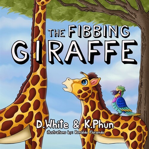 The Fibbing Giraffe (Paperback)