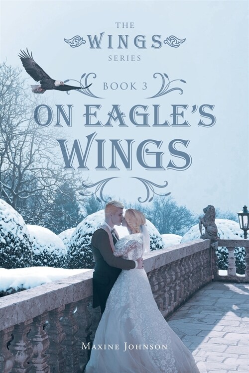 On Eagles Wings: Book 3 (Paperback)