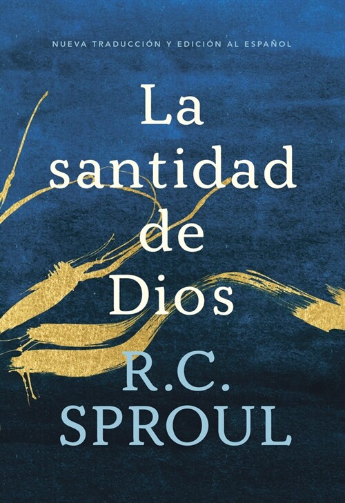 La Santidad de Dios, Spanish Edition (Paperback)