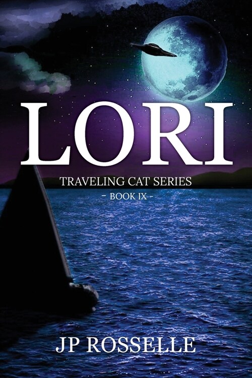 Lori: Traveling Cat Series Book IX (Paperback)