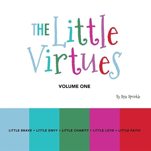 The Little Virtues: Volume One (Paperback)